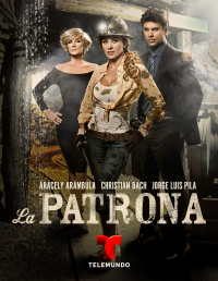 La Patrona streaming La Patrona streaming