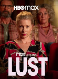 Lust saison 1 épisode 1 Lust saison 1 épisode 1