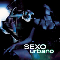 Sexo Urbano streaming Sexo Urbano streaming