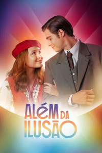 Além da Ilusão saison 1 épisode 4