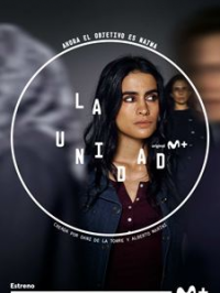 La Unidad : unité anti-terroriste saison 2 épisode 3 La Unidad : unité anti-terroriste saison 2 épisode 3