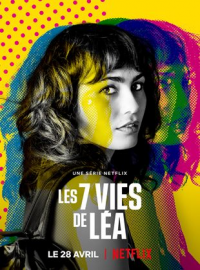 Les 7 vies de Léa streaming