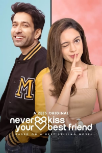 Never Kiss Your Best Friend streaming Never Kiss Your Best Friend streaming