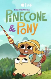 Pinecone & Pony streaming Pinecone & Pony streaming