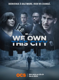 We Own This City Saison 1 en streaming français We Own This City Saison 1 en streaming français
