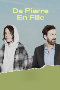 De Pierre en fille streaming De Pierre en fille streaming