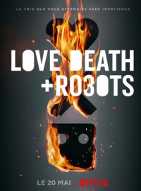 Love, Death + Robots saison 3