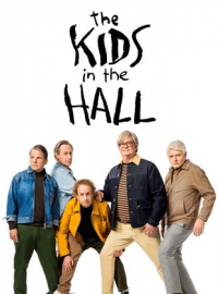 The Kids in the Hall: Comedy Punks streaming