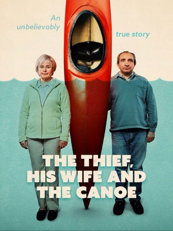 The Thief, His Wife and the Canoe saison 1 épisode 1 The Thief, His Wife and the Canoe saison 1 épisode 1