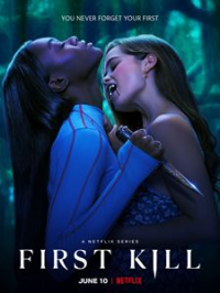 First Kill saison 1 épisode 8 First Kill saison 1 épisode 8