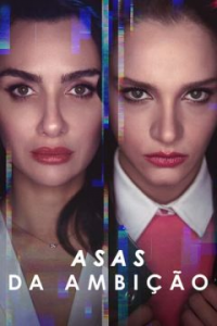 Les Ailes de l'ambition Saison 1 en streaming français Les Ailes de l'ambition Saison 1 en streaming français