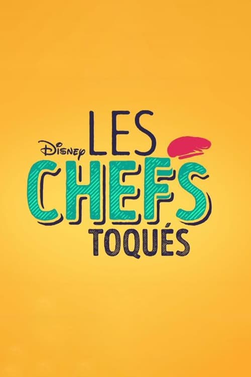 Les Chefs toqués Saison 1 en streaming français Les Chefs toqués Saison 1 en streaming français