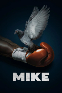 Mike (2022) saison 1 épisode 4 Mike (2022) saison 1 épisode 4
