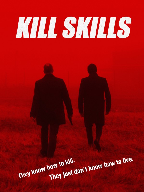 Kill Skills streaming Kill Skills streaming