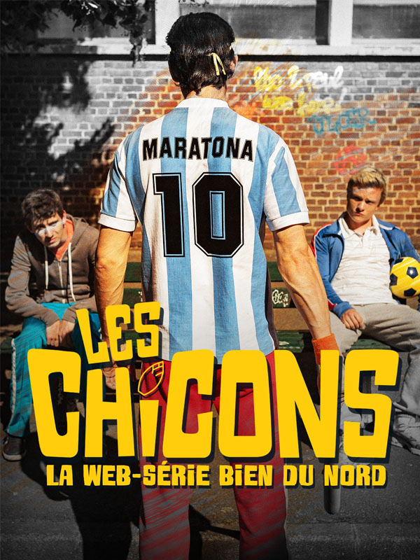 Les Chicons Saison 1 en streaming français