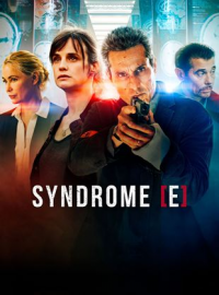 Syndrome E saison 1 épisode 4 Syndrome E saison 1 épisode 4