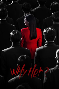 Why Her? Saison 1 en streaming français