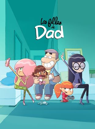 Les filles de Dad streaming Les filles de Dad streaming