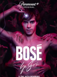 Bosé Saison 1 en streaming français Bosé Saison 1 en streaming français