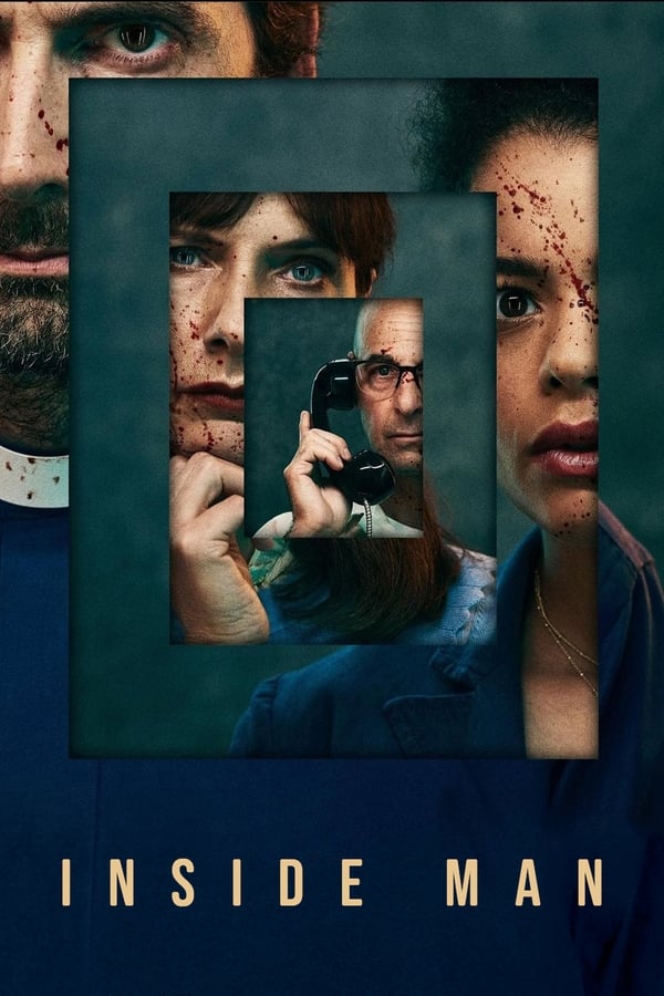 Inside Man saison 1 épisode 1 Inside Man saison 1 épisode 1