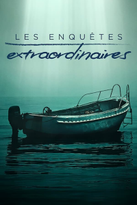 Les enquêtes extraordinaires Saison 1 en streaming français Les enquêtes extraordinaires Saison 1 en streaming français
