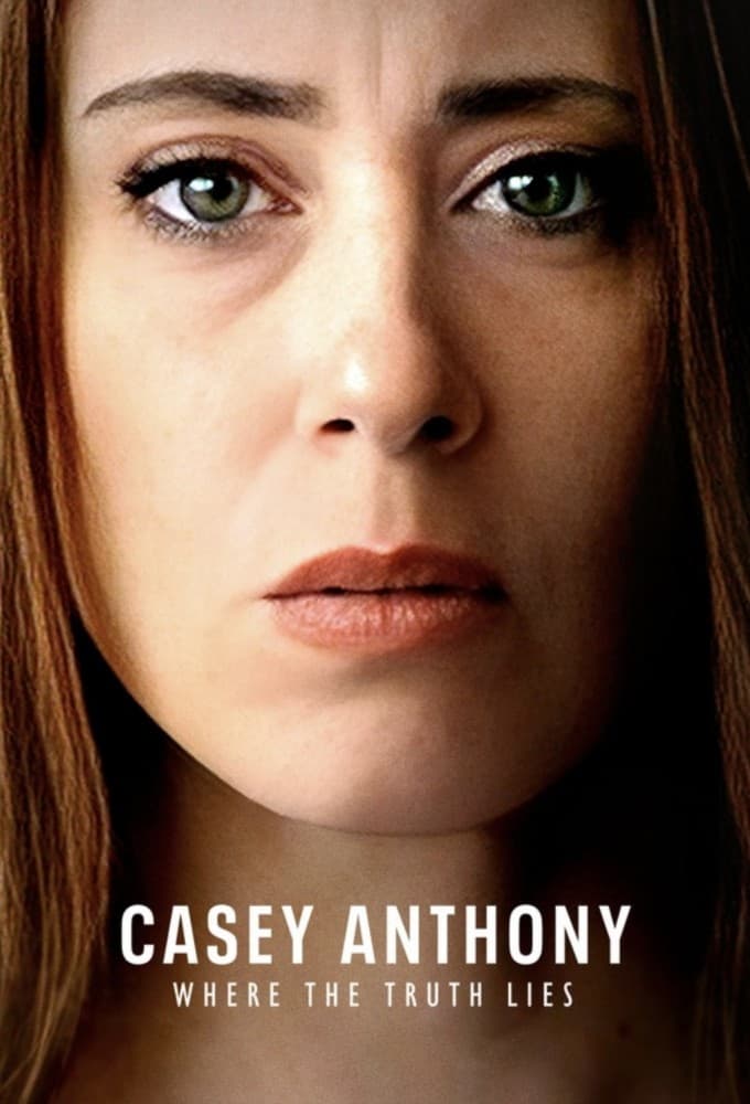 Casey Anthony: Where The Truth Lies Saison 1 en streaming français Casey Anthony: Where The Truth Lies Saison 1 en streaming français