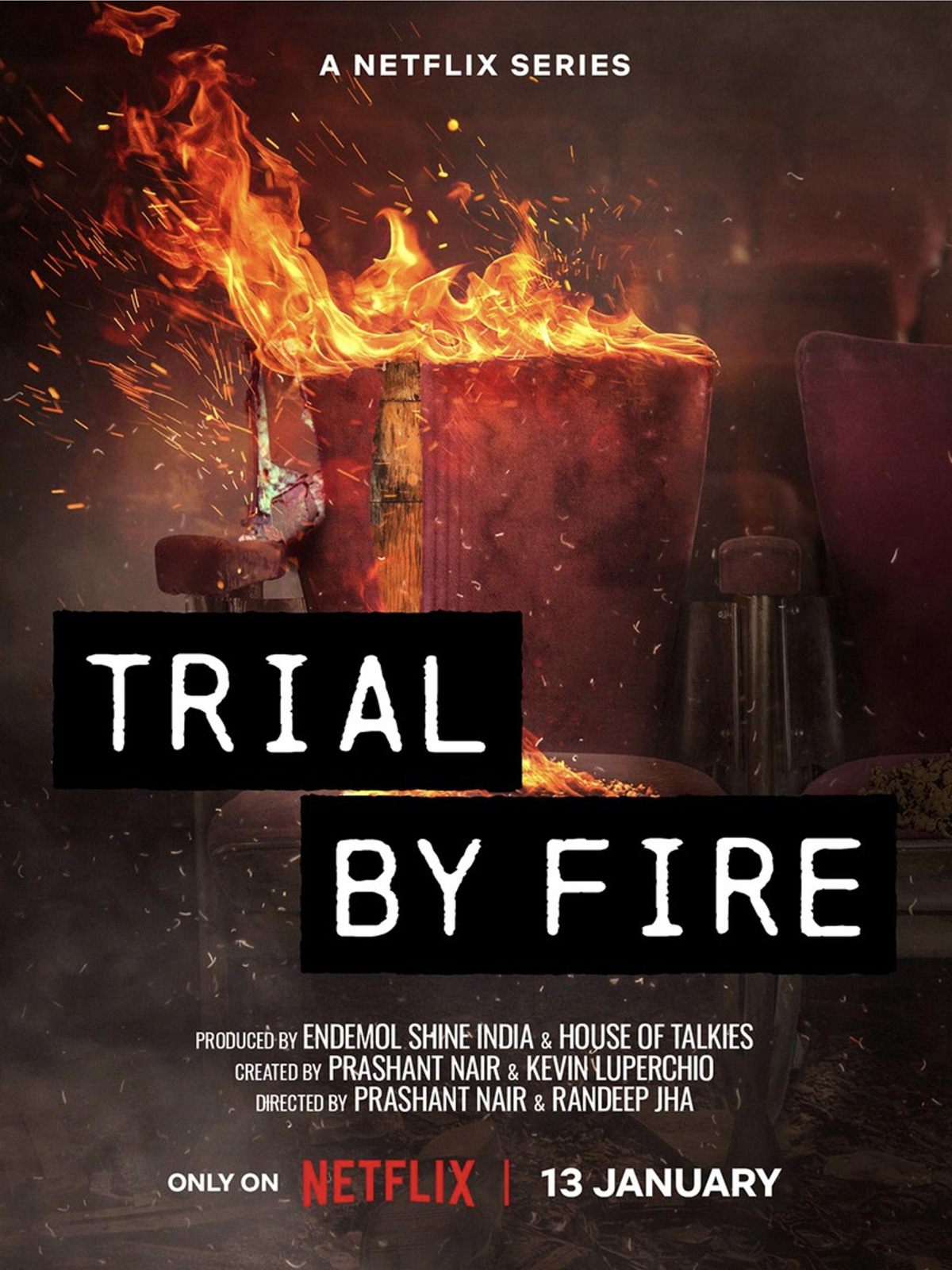 Trial by Fire streaming Trial by Fire streaming
