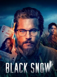 Black Snow saison 1 épisode 5 Black Snow saison 1 épisode 5