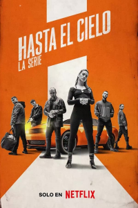 Hasta el cielo: La serie saison 1 épisode 2 Hasta el cielo: La serie saison 1 épisode 2