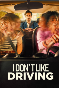 I Don't Like Driving streaming I Don't Like Driving streaming