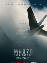 MH370 : L'avion disparu saison 1 épisode 5 MH370 : L'avion disparu saison 1 épisode 5