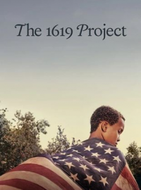 The 1619 Project streaming The 1619 Project streaming