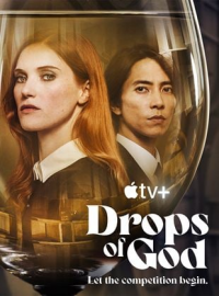 Les Gouttes de Dieu Saison 1 en streaming français Les Gouttes de Dieu Saison 1 en streaming français