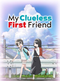 My Clueless First Friend streaming