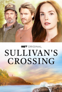 Sullivan's Crossing Saison 1 en streaming français