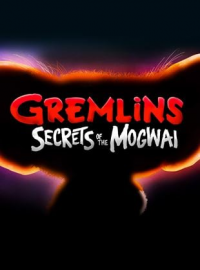 Gremlins: Secrets of the Mogwai saison 2 épisode 2 Gremlins: Secrets of the Mogwai saison 2 épisode 2