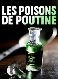 Les Poisons de Poutine saison 1 épisode 3 Les Poisons de Poutine saison 1 épisode 3