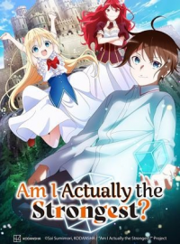 Am I Actually the Strongest? Saison 1 en streaming français Am I Actually the Strongest? Saison 1 en streaming français