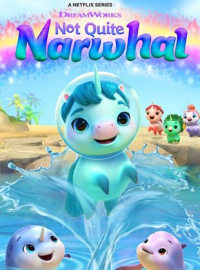 Narval ou presque Saison 1 en streaming français Narval ou presque Saison 1 en streaming français