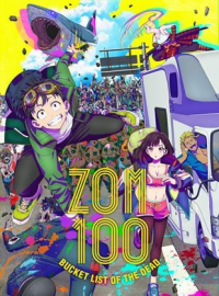 Zom 100: Bucket List of the Dead saison 1 épisode 2 Zom 100: Bucket List of the Dead saison 1 épisode 2