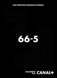 66-5 saison 1 épisode 5 66-5 saison 1 épisode 5