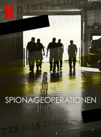 Spy Ops Saison 1 en streaming français