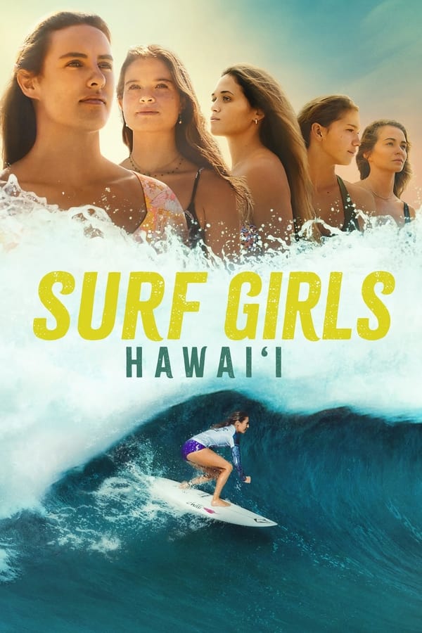 Surf Girls Hawaii Saison 1 en streaming français Surf Girls Hawaii Saison 1 en streaming français