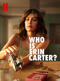 Who is Erin Carter? streaming