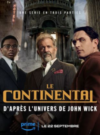 Le Continental : d'après l'univers de John Wick streaming Le Continental : d'après l'univers de John Wick streaming
