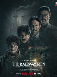 The Railway Men : Les héros de Bhopal streaming The Railway Men : Les héros de Bhopal streaming