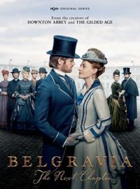Belgravia: The Next Chapter saison 1 épisode 7 Belgravia: The Next Chapter saison 1 épisode 7