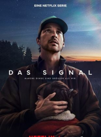 The Signal Saison 1 en streaming français The Signal Saison 1 en streaming français