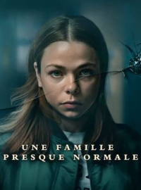 Une famille presque normale saison 1 épisode 1 Une famille presque normale saison 1 épisode 1