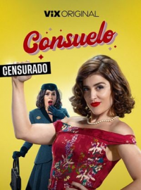 Consuelo saison 1 épisode 3 Consuelo saison 1 épisode 3